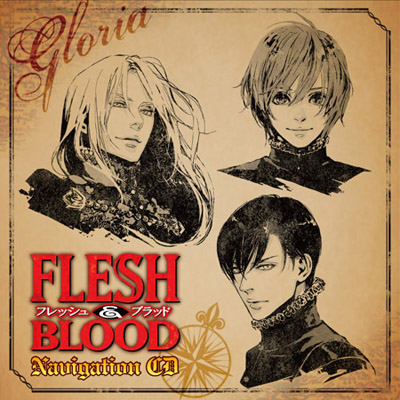 AGF2011】『FLESH＆BLOOD』ナビCDの発売が決定 | アニメイトタイムズ