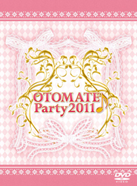 「オトメイトパーティ♪2011」DVD11月25日発売
