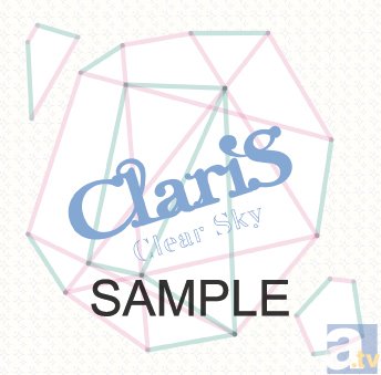 「リスアニ！Vol.19」付録CDに新生ClariSの音源を収録