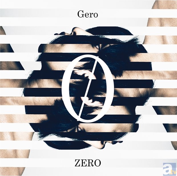 Geroさん3rdアルバム「ZERO」のジャケ写と収録曲が公開 | アニメイト