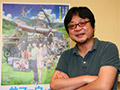 細田守監督最新作『サマーウォーズ』公開記念特別インタビュー!「『時かけ』直後から描きたかったのは女の子向けアクション映画でした」……その真意とは!?(前編)