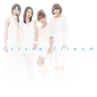 <B>「Future Stream」</B>／スフィア<br>2009年4月22日発売<BR>1800円（税込）<BR>発売：ランティス／GloryHeaven<BR>初回盤